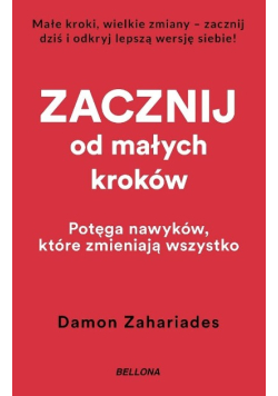 Zacznij od małych kroków