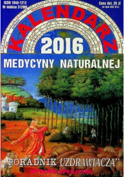 Kalendarz 2016 Medycyny naturalnej