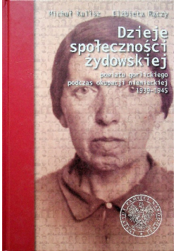 Dzieje społeczności żydowskiej powiatu gorlickiego podczas okupacji niemieckiej 1939 - 1945