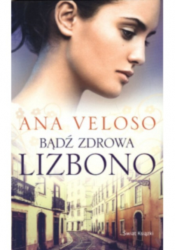 Bądź zdrowa Lizbono