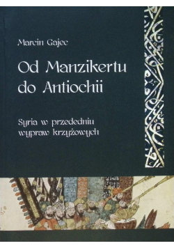 Od Manzikertu do Antiochii