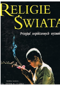 Religie Świata przegląd współczesnych wyznań