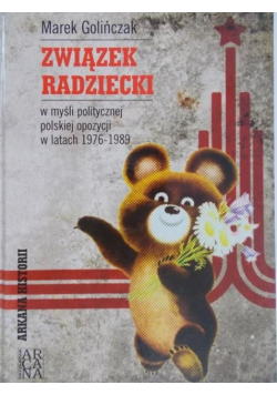 Związek Radziecki, w myśli politycznej polskiej opozycji w latach 1976-1989