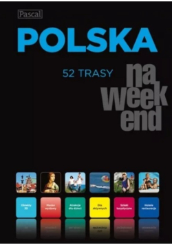 Polska na weekend 52 trasy