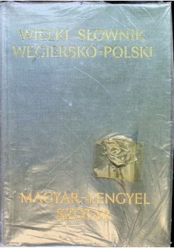 Wielki słownik węgiersko polski