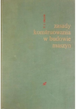 Zasady konstruowania w budowie maszyn