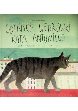 Gdyńskie wędrówki kota Antoniego