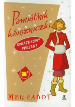 Pamiętnik księżniczki Gwiazdkowy prezent