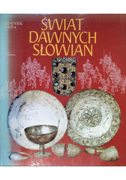 Świat dawnych Słowian