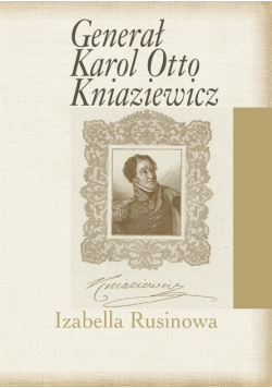 Generał Karol Otto Kniaziewicz