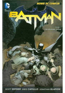 Batman Tom 1 Trybunał Sów