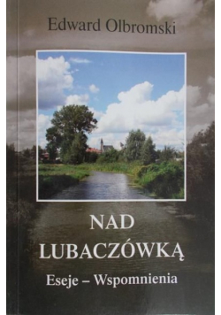 Nad Lubaczówką