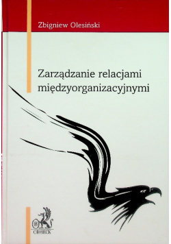 Zarządzanie relacjami międzyorganizacyjnymi
