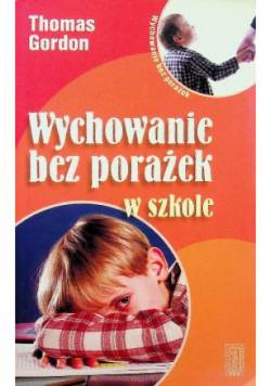 Wychowanie bez porażek w szkole