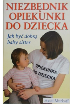 Niezbędnik opiekunki do dziecka