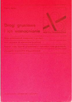 Drogi gruntowe i ich wzmacnianie