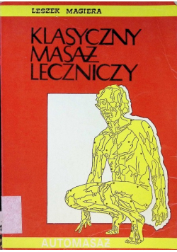 Klasyczny masaż leczniczy