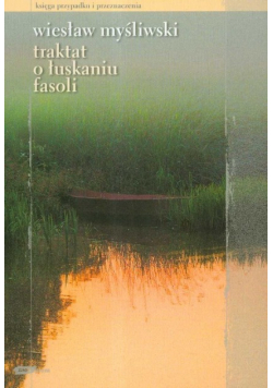 Traktat o łuskaniu fasoli