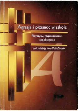 Agresja i przemoc w szkole