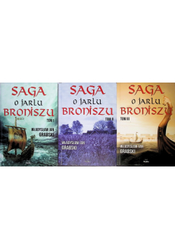 Saga o Jarlu Broniszu Tom 1 do 3