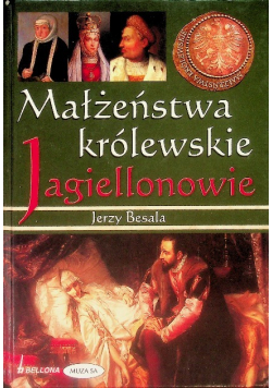 Małżeństwa królewskie Jagiellonowie