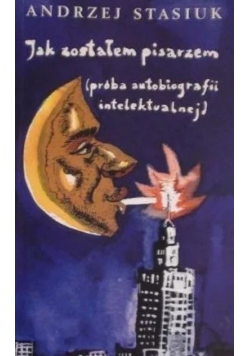 Jak zostałem pisarzem