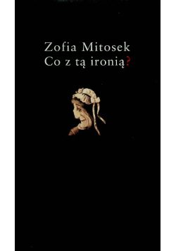 Co z tą ironią