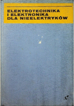 Elektrotechnika i elektronika dla nieelektryków