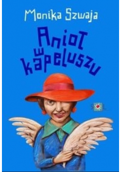 Anioł w kapeluszu