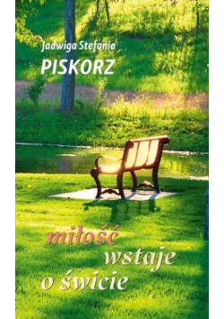 Miłość wstaje o świcie