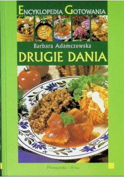 Encyklopedia gotowania Drugie dania
