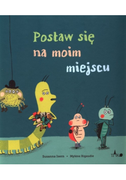 Postaw się na moim miejscu