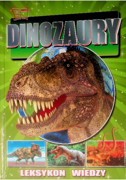Leksykon Wiedzy Dinozaury
