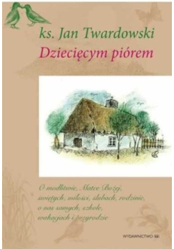 Dziecięcym piórem