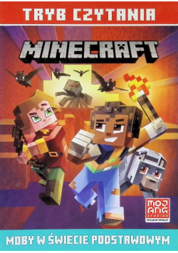 Moby w świecie podstawowym Minecraft Tryb czytania
