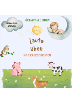 Laute uben mit Tiergeschichten