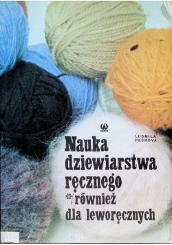 Nauka dziewiarstwa ręcznego również dla leworęcznych