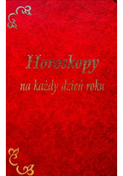 Horoskopy na każdy dzień roku
