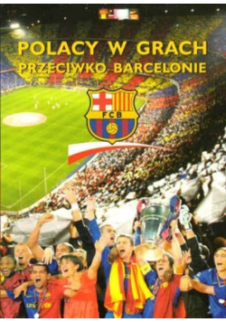 Polacy w grach przeciwko Barcelonie