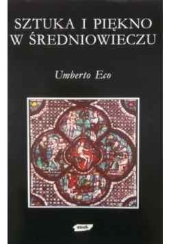 Sztuka i piękno w średniowieczu
