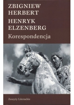 Zbigniew Herbert Henryk Elzenberg Korespondencja