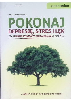 Pokonaj depresję stres i lęk