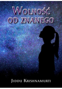 Wolność od znanego