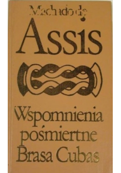 Wspomnienia pośmiertne Brasa Cubas
