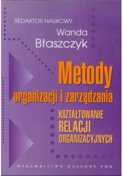 Metody organizacji i zarządzania