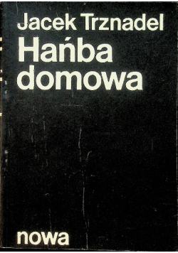 Hańba domowa drugi obieg