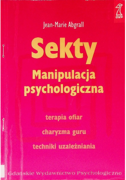 Sekty Manipulacja psychologiczna