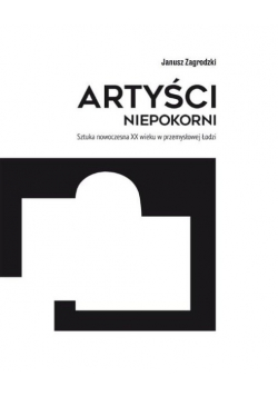 Artyści niepokorni Tom 1