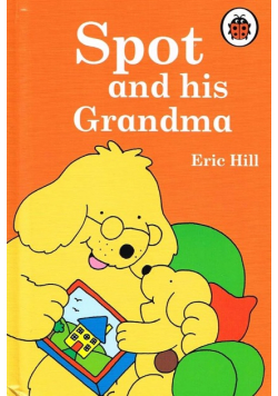 Spot and his Grandma