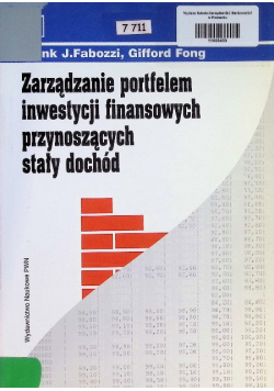 Zarządzanie portfelem inwestycji finansowych przynoszących stały dochód